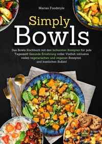 Simply Bowls - Marias - ebook