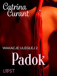 Wakacje uległej 2: Padok – seria erotyczna BDSM - Catrina Curant - ebook + audiobook