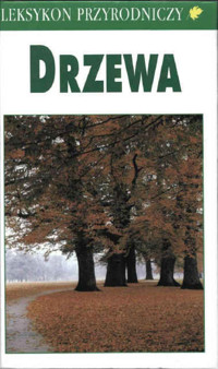 Leksykon przyrodniczy. Drzewa - Bruno P. Kremer - ebook