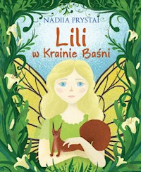 Lili w Krainie Baśni - Prystai Nadiia - audiobook + książka