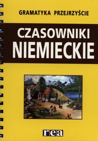 Gramatyka przejrzyście Czasowniki niemieckie -  - książka