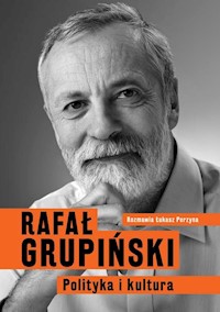 Polityka i kultura - Grupiński Rafał, Perzyna Łukasz - książka