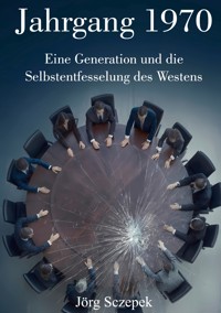 Jahrgang 1970 - Jörg Sczepek - ebook