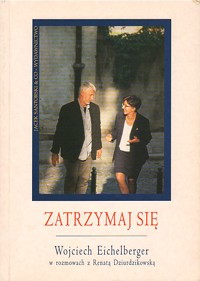 Zatrzymaj się - Renata Dziurdzikowska; Wojciech Eichelberger - ebook