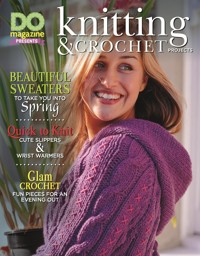 DO Magazine Presents Knitting & Crochet Projects - Editors of DO Magazine - ebook