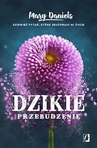 Dzikie przebudzenie - Mary Daniels - książka