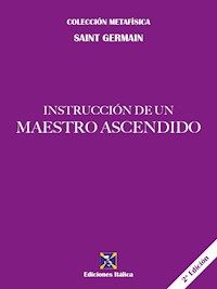 Instrucción de un Maestro Ascendido - Saint Germain - ebook