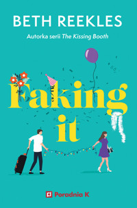 Faking it - Beth Reekles - ebook + książka