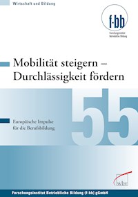 Mobilität steigern - Durchlässigkeit fördern -  - ebook