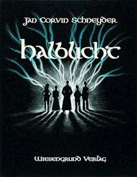 Halblicht - Jan Corvin Schneyder - ebook