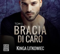 Bracia Di Caro - Litkowiec Kinga - ebook + audiobook