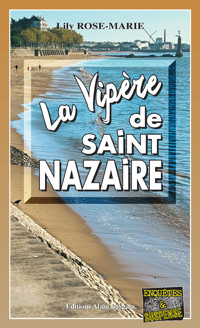 La vipere de Saint-Nazaire - Lily Rose-Marie - ebook