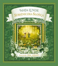 Strażniczka Słońca - Maja Lunde - ebook + książka