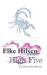High Five - Elke Hilsen - ebook