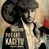 Pięć lat kacetu - Stanisław Grzesiuk - audiobook