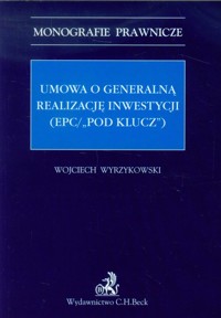 Umowa o generalną realizację inwestycji -  - książka