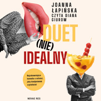Duet (nie)idealny - Joanna Łapińska - ebook + audiobook