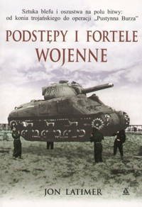 Podstępy i fortele wojenne - Jon Latimer - ebook