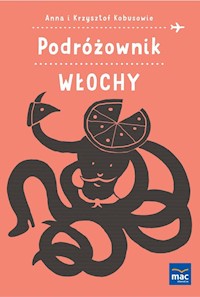 Podróżownik Włochy - Kobus Anna, Kobus Krzysztof - książka
