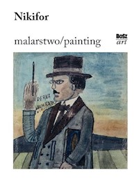 Nikifor Malarstwo - Wolanin Zbigniew - książka