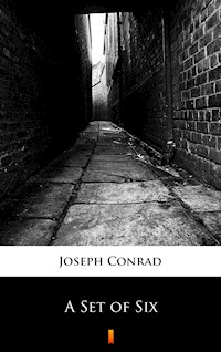 A Set of Six - Conrad Joseph - ebook