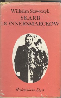 Skarb Donnersmarcków - Szewczyk Wilhelm - ebook