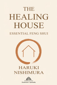 The Healing House - Haruki Nishimura/ Luiz Santos - ebook