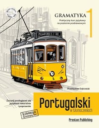 Portugalski w tłumaczeniach Gramatyka Część 1 Poziom A1-A2 - Przemysław Dębowiak - książka