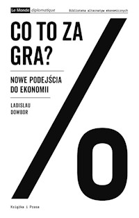 Co to za gra? - Dowbor Ladislau - książka