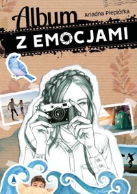 Album z emocjami - Ariadna Piepiórka - audiobook + książka