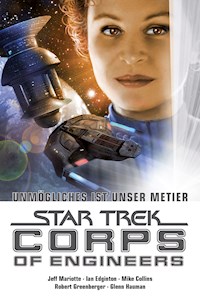 Star Trek - Corps of Engineers Sammelband 4: Unmögliches ist unser Metier - Jeff Mariotte - ebook