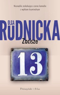 Zacisze 13 - Olga Rudnicka - ebook + audiobook + książka