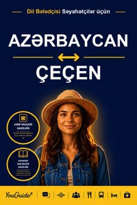 The Language Guide for Travelers - Azerbaijani to Chechen - YouGuide - ebook