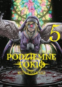 Podziemne Tokio. Tom 5 - Kenji Sakaki - książka