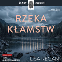 Rzeka kłamstw - Lisa Regan - audiobook