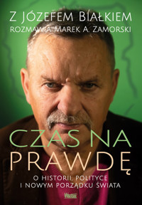 Czas na prawdę - Białek Józef, Zamorski Marek A. - książka