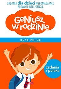 Geniusz w rodzinie Język polski - Baturo Iwona - książka