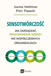 Sensotwórczość - Heidtman Joanna, Piasecki Piotr - książka