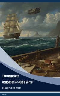 The Complete Collection of Jules Verne - Jules Verne - ebook