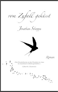 vom Zufall geküsst - Jonathan Schoppa - ebook