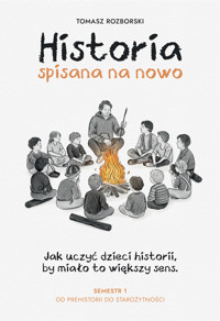 Historia spisana na nowo - Tomasz Rozborski - ebook