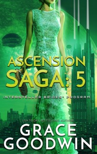 Ascension Saga: 5 - Grace Goodwin - ebook