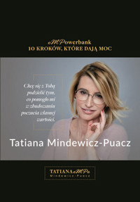 EmPower Bank. 10 kroków, które dają moc - Tatiana Mindewicz-Puacz - książka