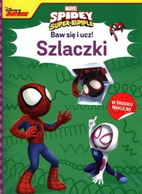 Baw się i ucz! Szlaczki Marvel Spidey i Super-Kumple -  - książka