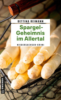 Spargel-Geheimnis im Allertal - Bettina Reimann - ebook
