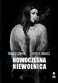 Nowoczesna niewolnica -  - książka