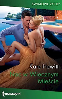 Noc w Wiecznym Mieście (Światowe Życie) - Hewitt Kate - ebook
