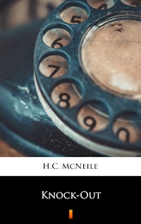 Knock-Out - H. C. Mcneile - ebook
