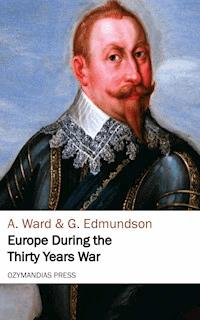 Europe During the Thirty Years War - A. Ward - ebook