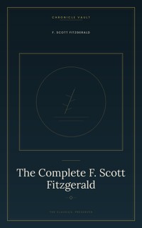 The Complete F. Scott Fitzgerald - F. Scott Fitzgerald - ebook